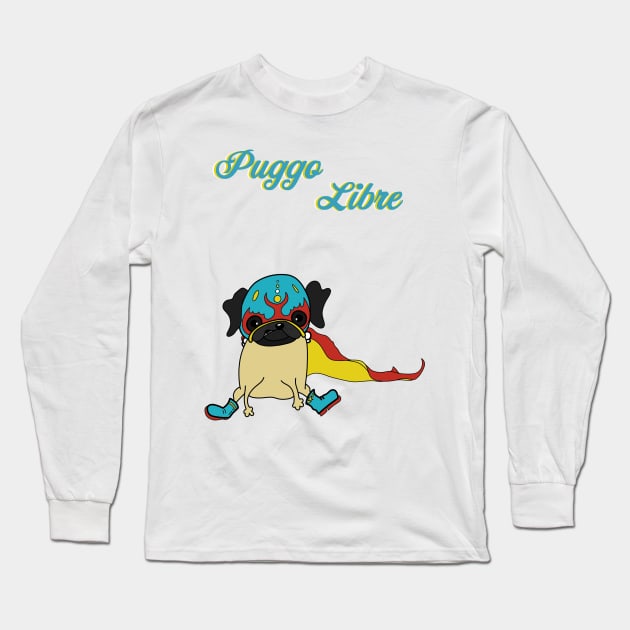 Puggo Libre Long Sleeve T-Shirt by OneEyedGuy